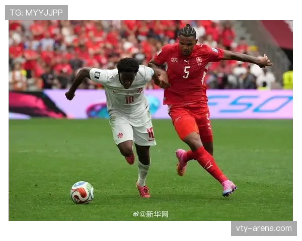 2026世界杯B组头名之争：瑞士2-1击败加拿大
